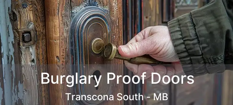  Burglary Proof Doors Transcona South - MB