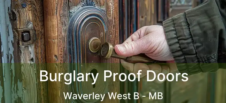  Burglary Proof Doors Waverley West B - MB