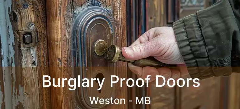  Burglary Proof Doors Weston - MB