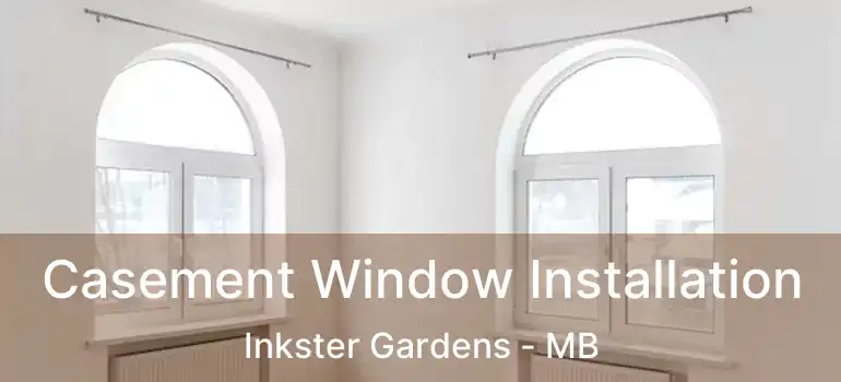  Casement Window Installation Inkster Gardens - MB