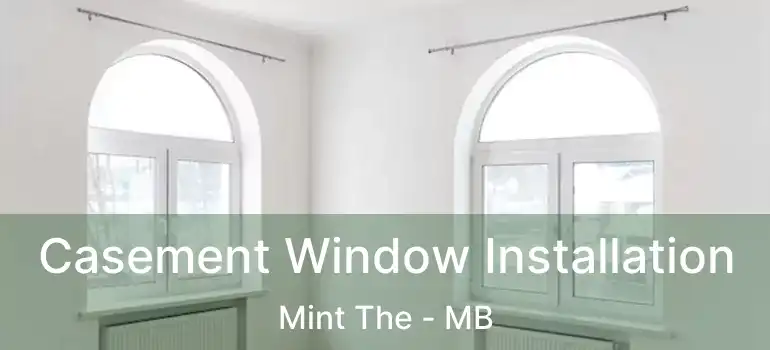  Casement Window Installation Mint The - MB