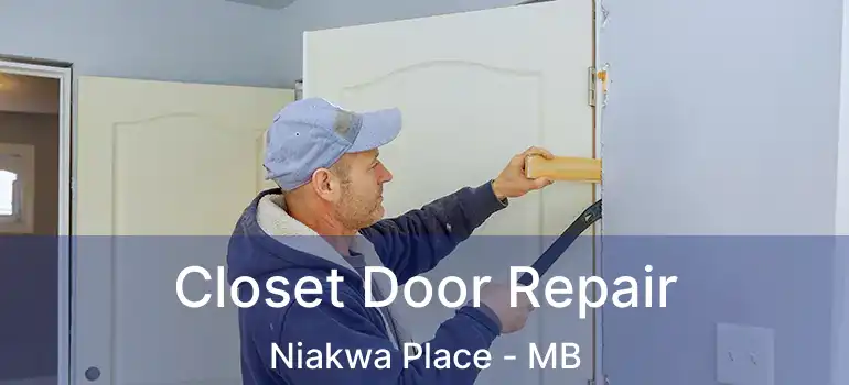  Closet Door Repair Niakwa Place - MB