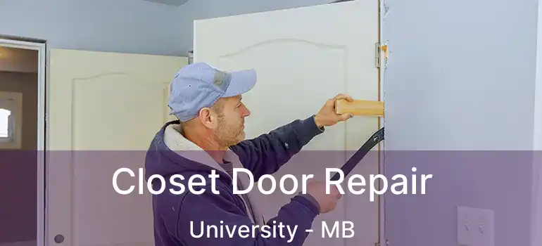  Closet Door Repair University - MB