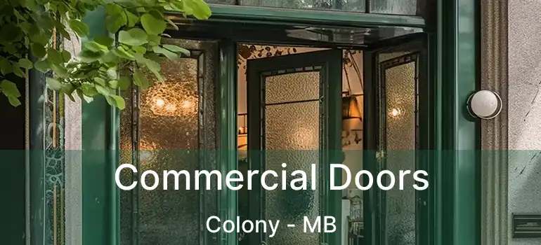  Commercial Doors Colony - MB