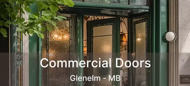  Commercial Doors Glenelm - MB