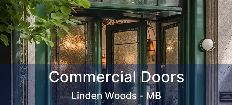  Commercial Doors Linden Woods - MB