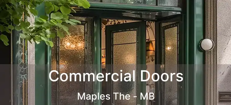  Commercial Doors Maples The - MB
