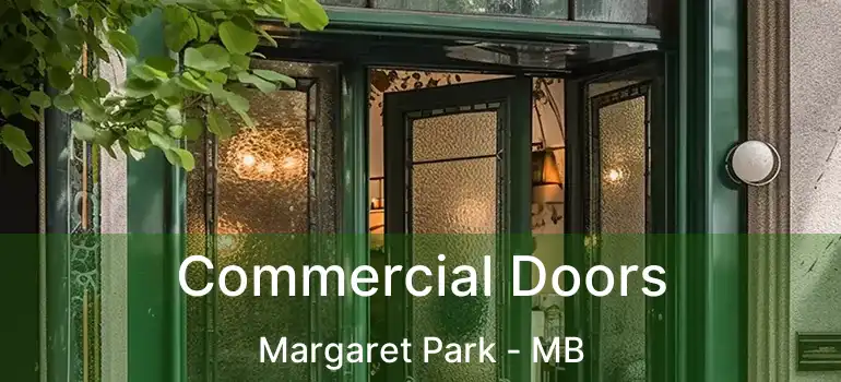  Commercial Doors Margaret Park - MB