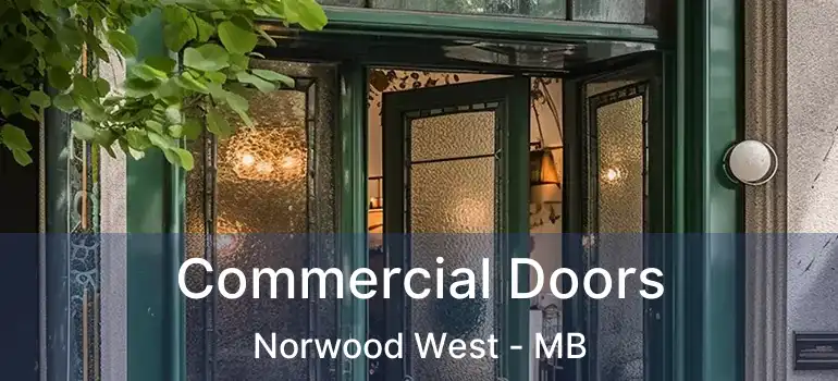  Commercial Doors Norwood West - MB