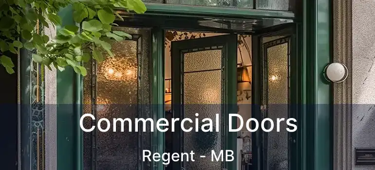  Commercial Doors Regent - MB