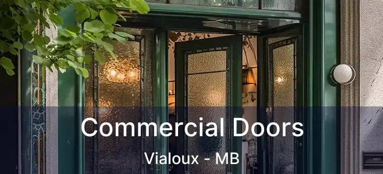  Commercial Doors Vialoux - MB