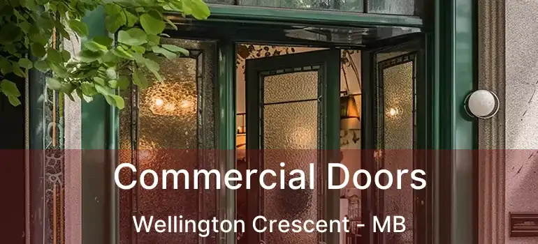  Commercial Doors Wellington Crescent - MB