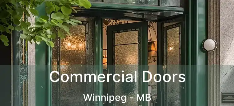  Commercial Doors Winnipeg - MB