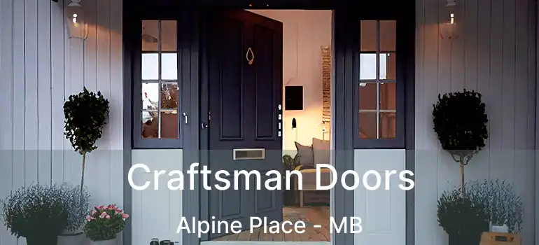  Craftsman Doors Alpine Place - MB