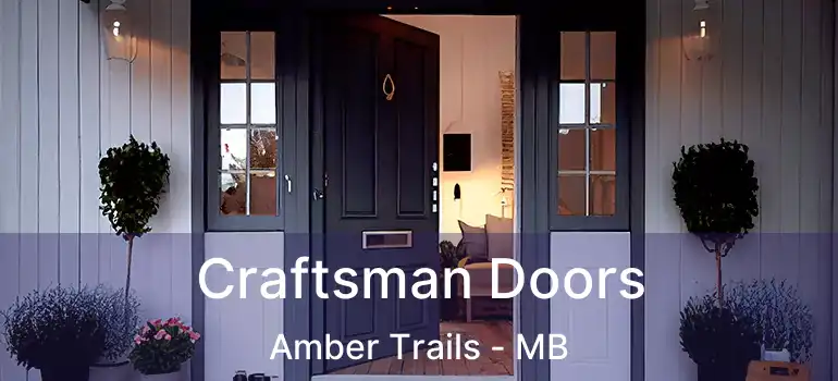  Craftsman Doors Amber Trails - MB