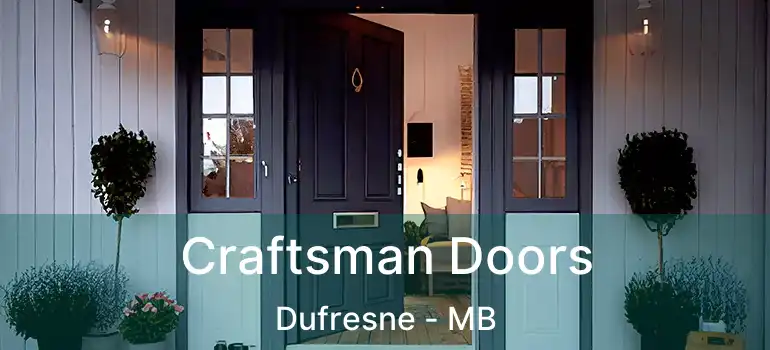  Craftsman Doors Dufresne - MB