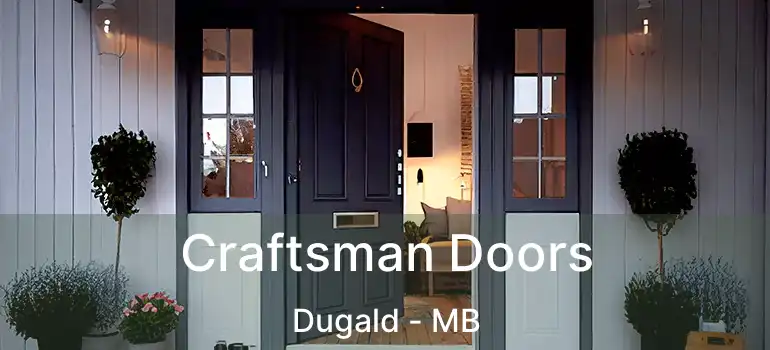 Craftsman Doors Dugald - MB