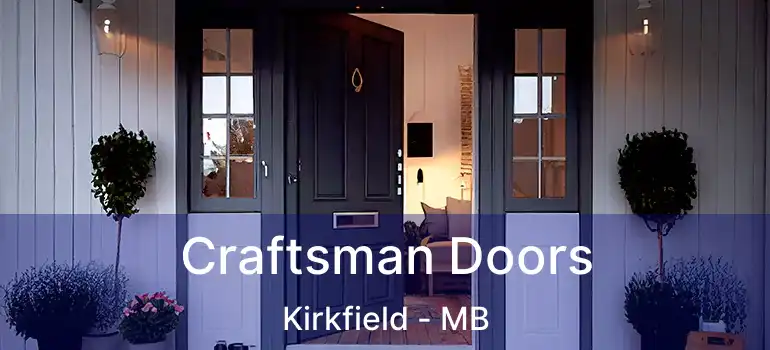  Craftsman Doors Kirkfield - MB