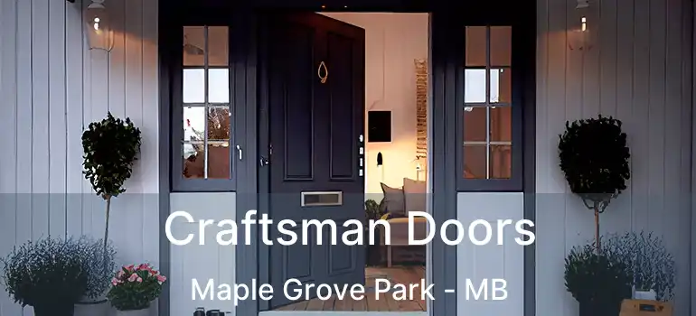  Craftsman Doors Maple Grove Park - MB