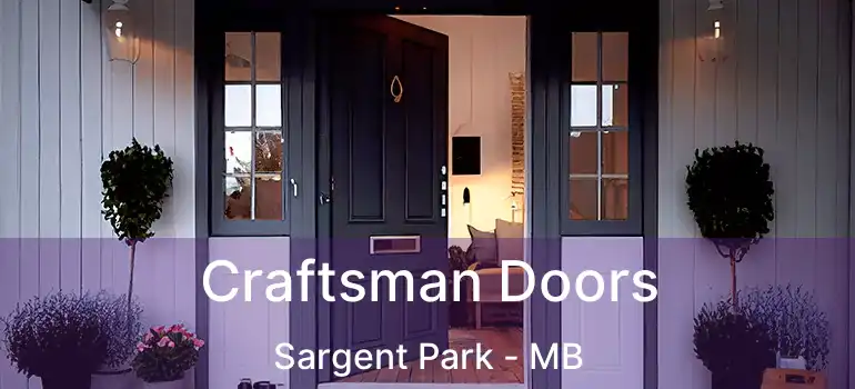  Craftsman Doors Sargent Park - MB