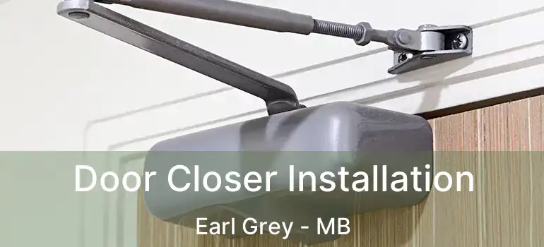  Door Closer Installation Earl Grey - MB