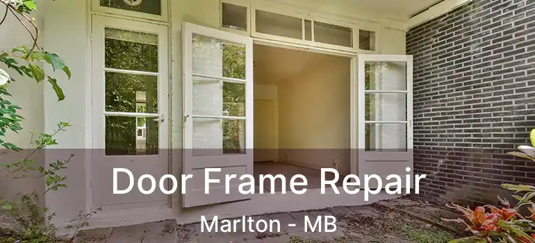  Door Frame Repair Marlton - MB