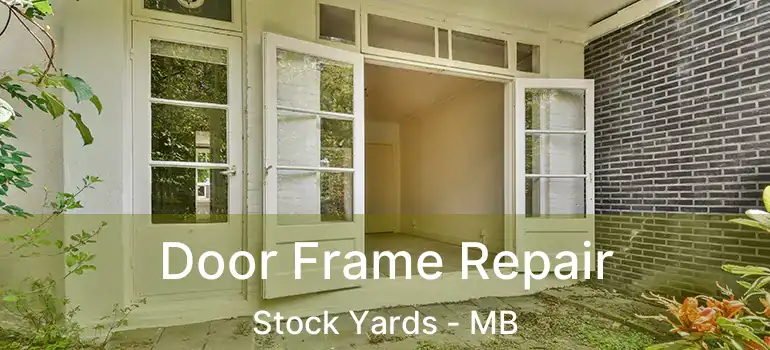  Door Frame Repair Stock Yards - MB
