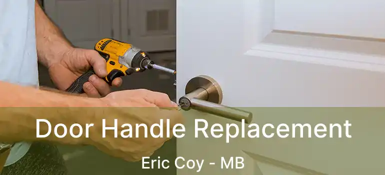  Door Handle Replacement Eric Coy - MB