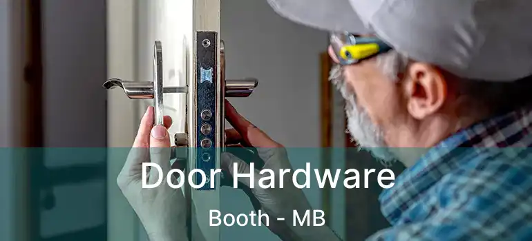  Door Hardware Booth - MB