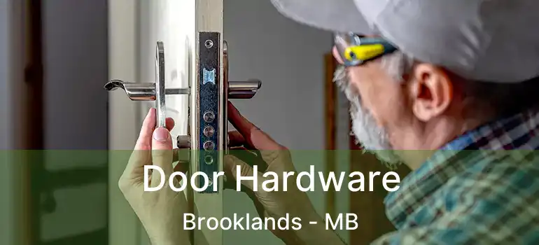  Door Hardware Brooklands - MB