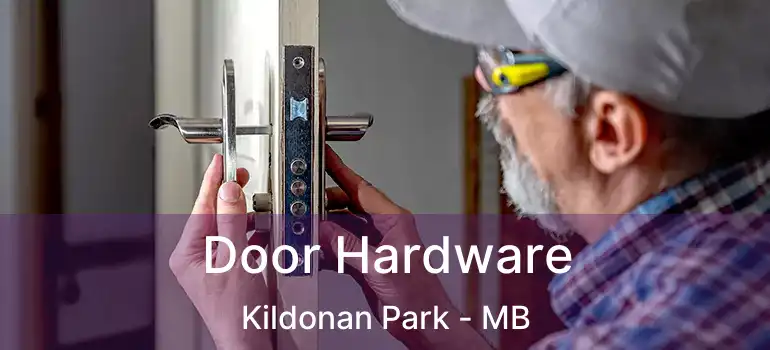  Door Hardware Kildonan Park - MB