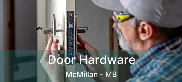  Door Hardware McMillan - MB