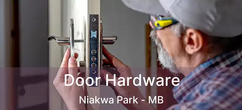  Door Hardware Niakwa Park - MB