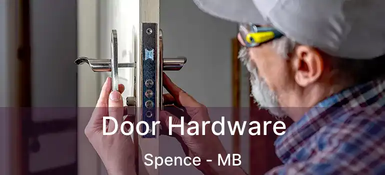  Door Hardware Spence - MB
