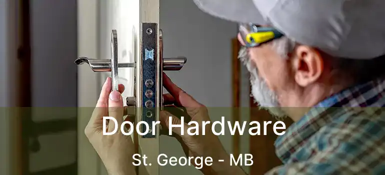  Door Hardware St. George - MB