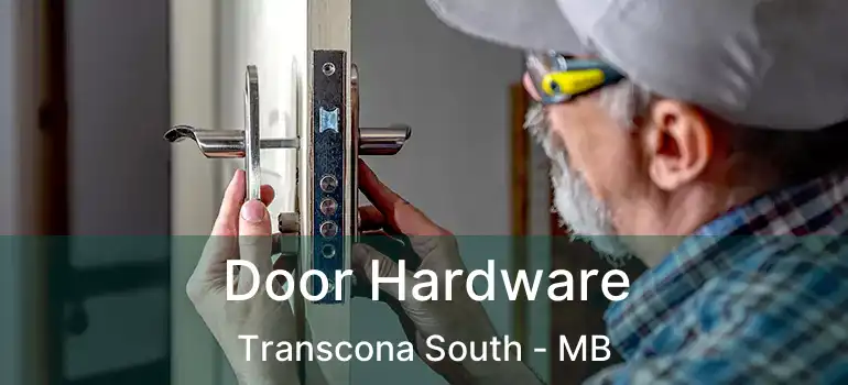  Door Hardware Transcona South - MB