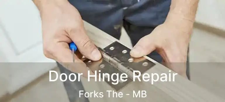  Door Hinge Repair Forks The - MB
