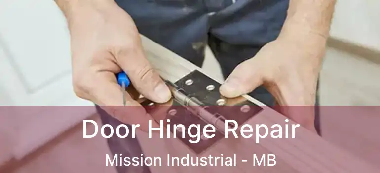  Door Hinge Repair Mission Industrial - MB