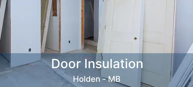  Door Insulation Holden - MB