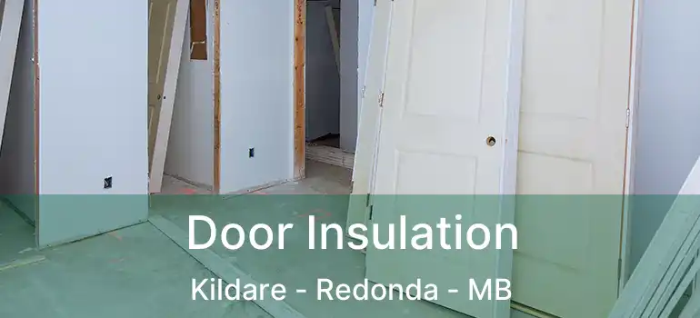  Door Insulation Kildare - Redonda - MB