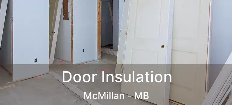  Door Insulation McMillan - MB