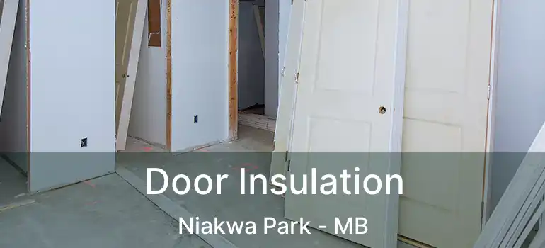  Door Insulation Niakwa Park - MB