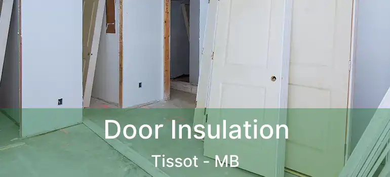 Door Insulation Tissot - MB