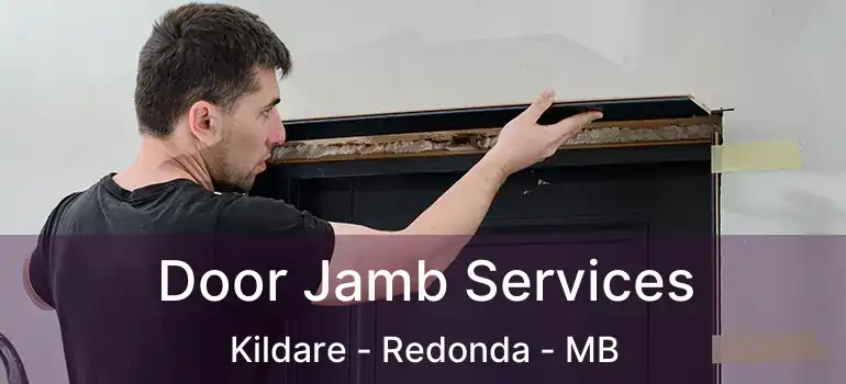  Door Jamb Services Kildare - Redonda - MB