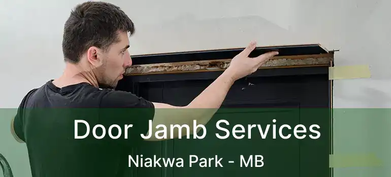  Door Jamb Services Niakwa Park - MB