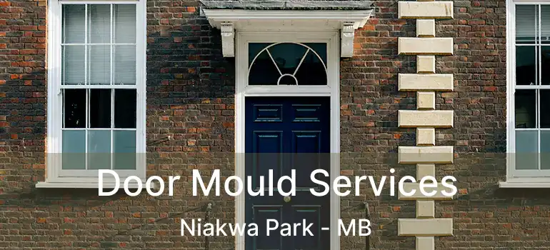  Door Mould Services Niakwa Park - MB