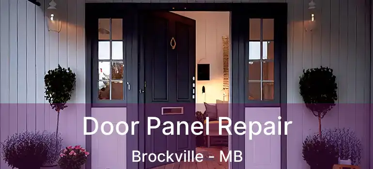  Door Panel Repair Brockville - MB