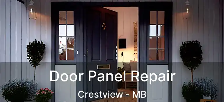  Door Panel Repair Crestview - MB
