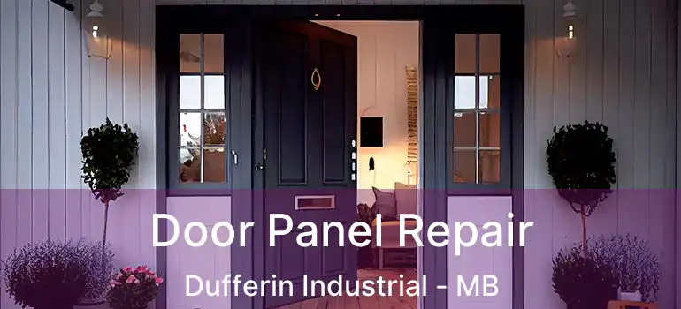  Door Panel Repair Dufferin Industrial - MB