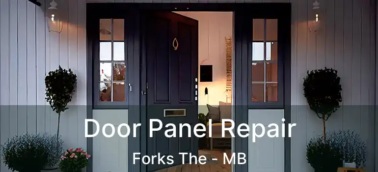  Door Panel Repair Forks The - MB